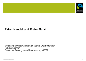 Fairer Handel und Freier Markt Matthias Schmelzer