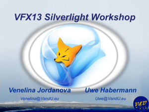VFX13 Silverlight Workshop 2011 - dFPUG