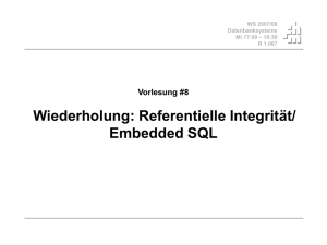 Vorlesung8 - Wiederholung: Referentielle Integrität