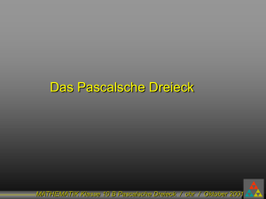 MATHEMATIK Klasse 10 B Pascalsche Dreieck / chr / Oktober 2001