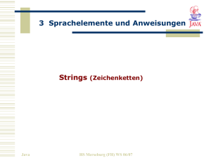 Java 3 Sprachelemente und Anweisungen Strings