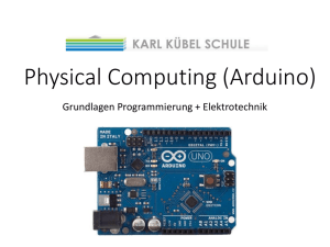 Physical Computing (Arduino)