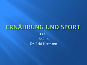 Vortrag Ernährung und Sport LOC 2. Februar 2016 Dr. Ecki Hermann