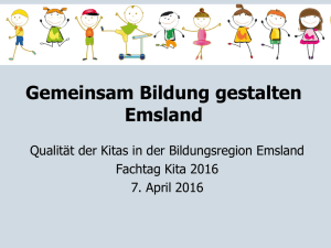 Fachtag Kita 2016 Bildungsregion Emsland 2016 (ohne Bilder)