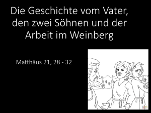 Die Geschichte vom Vater, den zwei Söhnen und der Arbeit im