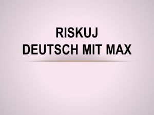 Riskuj deutsch mit max