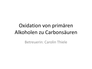 Oxidation von primären Alkoholen zu Carbonsäuren