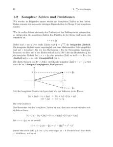 1.2 Komplexe Zahlen und Funktionen