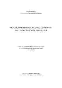 möglichkeiten der klanggestaltung in elektronischer tanzmusik