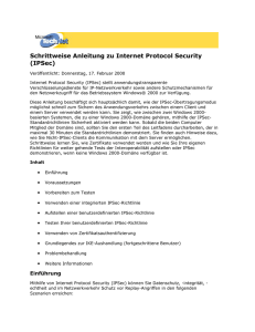 Schrittweise Anleitung zu Internet Protocol Security