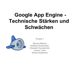 Google App Engine - Technische Stärken und Schwächen