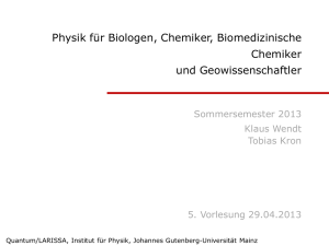 Physik für Biologen, Chemiker, Biomedizinische - staff.uni