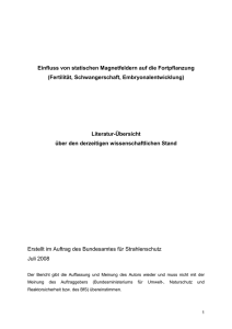 Einfluss von statischen Magnetfeldern auf die Fortpflanzung