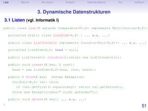 Kapitel 3: Dynamische Datenstrukturen (Listen, Baumstrukturen)