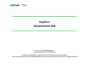 Kapitel 4 Dynamisches SQL - DBS