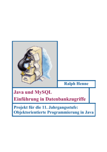 Java und MySQL Einführung in Datenbankzugriffe