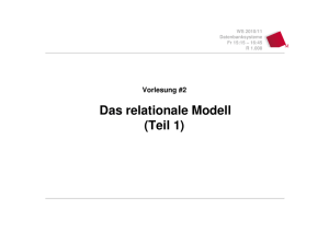 Das relationale Modell (Teil 1)