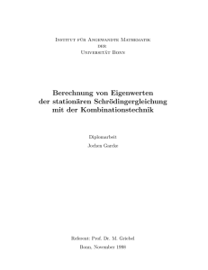 Berechnung von Eigenwerten der stationären Schrödingergleichung