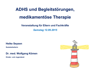 ADHS und Begleitstörungen, medikamentöse Therapie - DKSB