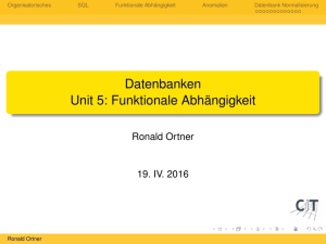 Datenbanken Unit 5: Funktionale Abhängigkeit