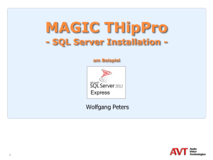 SQL Server 2012 Express Installation für MAGIC THipPro - avt-nbg