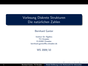 Vorlesung Diskrete Strukturen Die natürlichen Zahlen