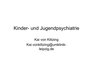 Kinder- und Jugendpsychiatrie - Klinik und Poliklinik für Psychiatrie
