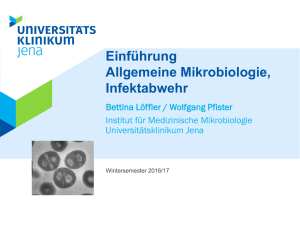 Einführung Allgemeine Mikrobiologie, Infektabwehr