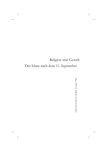 Religion und Gewalt. Der Islam nach dem 11. September