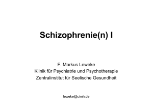 Schizophrenie I - Zentralinstitut für Seelische Gesundheit