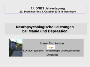 Neuropsychologische Leistungen bei Manie und Depression