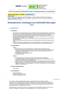 028-003 S1 Schizophrenie, schizotype und wahnhafte Störungen