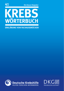 Krebs-Wörterbuch - Arbeitsgemeinschaft Dermatologische Onkologie