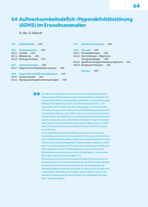 64 Aufmerksamkeitsdefizit-/Hyperaktivitätsstörung (ADHS) im