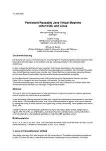Persistent Reusable Java Virtual Machine unter z/OS und Linux