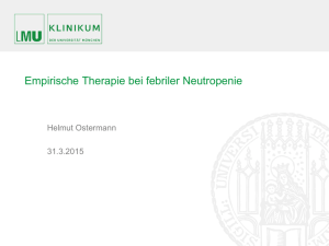 Empirische Therapie bei febriler Neutropenie - PEG