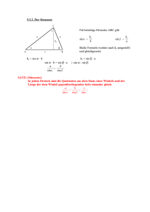 5.2.2. Der Sinussatz Für beliebige Dreiecke ABC gilt: sinα = h b sin β