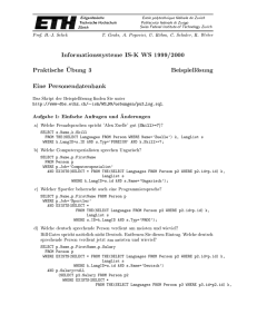 Informationssysteme IS-K WS 1999/2000 Praktische Ubung 3