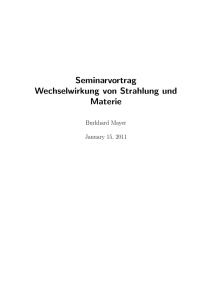 Seminarvortrag Wechselwirkung von Strahlung und Materie