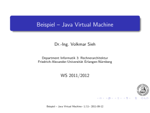 Beispiel – Java Virtual Machine - Friedrich-Alexander