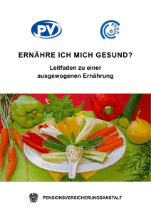 Ernähre ich mich gesund? - Leitfaden zu einer gesunden Ernährung