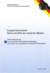 Enquete-Kommission Recht und Ethik der modernen Medizin