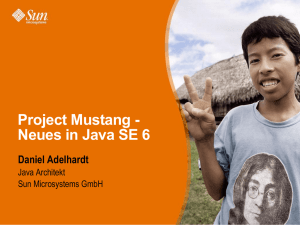 Project Mustang - Neues in Java SE 6