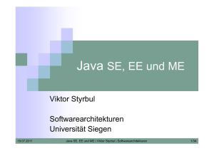 Java SE, EE und ME - Universität Siegen