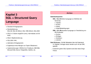 Kapitel 3 SQL = Structured Query Language