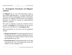 5 Strategische Interaktion auf Oligopol