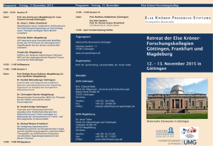 Retreat der Else Kröner- Forschungskollegien Göttingen, Frankfurt