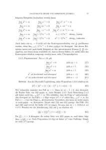 folgenen Beispielen beobachtet werden kann: lim n2 = ∞ lim lim lim