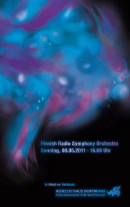 Finnish Radio Symphony Orchestra Sonntag, 08.05.2011 · 16.00