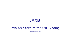 JAXB: Java Architecture for XML Binding